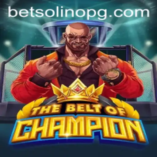 The Ultimate Game Experience: TheBeltOfChampion